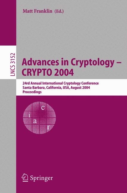 Cover of 'Advances in Cryptology – CRYPTO 2004'
