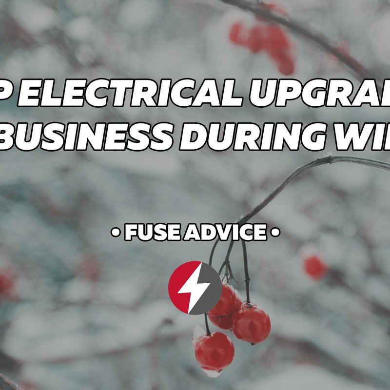 Top Electrical Upgrades for Businesses In Winter