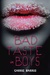 Bad Taste in Boys (Kate Grable #1) by Carrie Harris