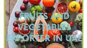 Re-export fruits & vegetables from UAE