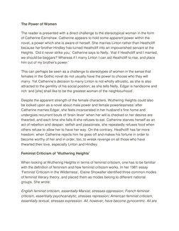 The Power of Women
The reader is presented with a direct challenge to the stereotypical woman in the form 
of Catherine Earns