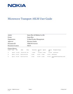 Jan 2019 – 3DB19433AAAA 
1 / 33 
<Public> 
© Nokia 2019 
 
Microwave Transport ASLM User Guide 
 
 
 
 
 
Author 
James Rie