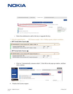 Jan 2019 – 3DB19433AAAA 
9 / 33 
<Public> 
© Nokia 2019 
 
 
 
o Select the entitlement to add to this key or upgrade this