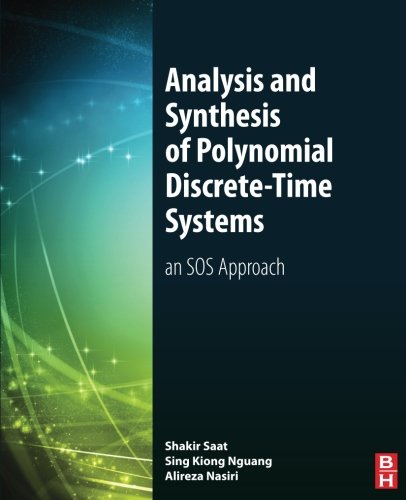 Analysis and Synthesis of Polynomial Discrete-Time Systems An SOS Approach  2017 9780081019016 Front Cover