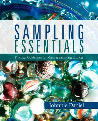 Sampling Essentials Practical Guidelines for Making Sampling Choices  2012 9781412952217 Front Cover