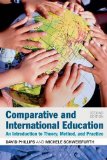 Comparative and International Education An Introduction to Theory, Method, and Practice 2nd 2014 9781441176486 Front Cover