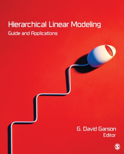 Hierarchical Linear Modeling Guide and Applications  2013 9781412998857 Front Cover