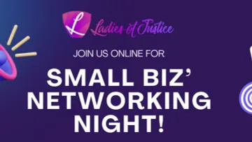 Ladies of Justice Small Business Virtual Networking Night!!