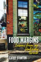 Food margins : lessons from an unlikely grocer