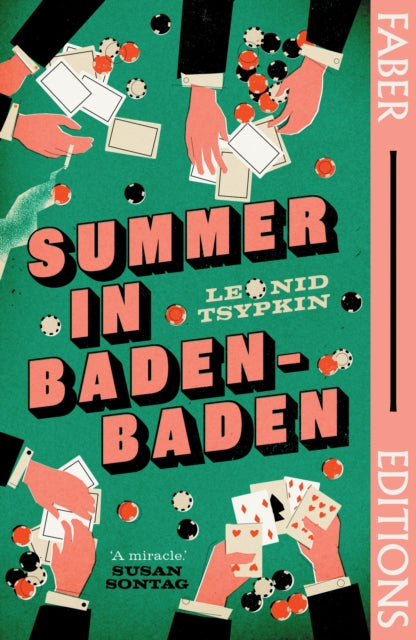 Summer in Baden-Baden (Faber Editions): 'A miracle' - Susan Sontag