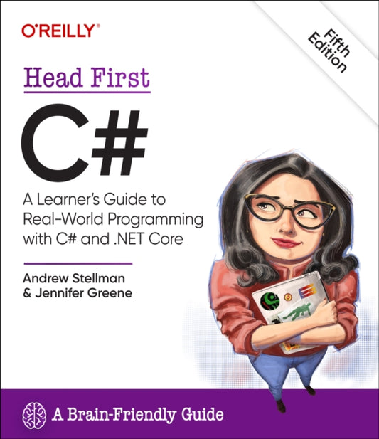 Head First C#: A Learner's Guide to Real-World Programming with C# and .Net