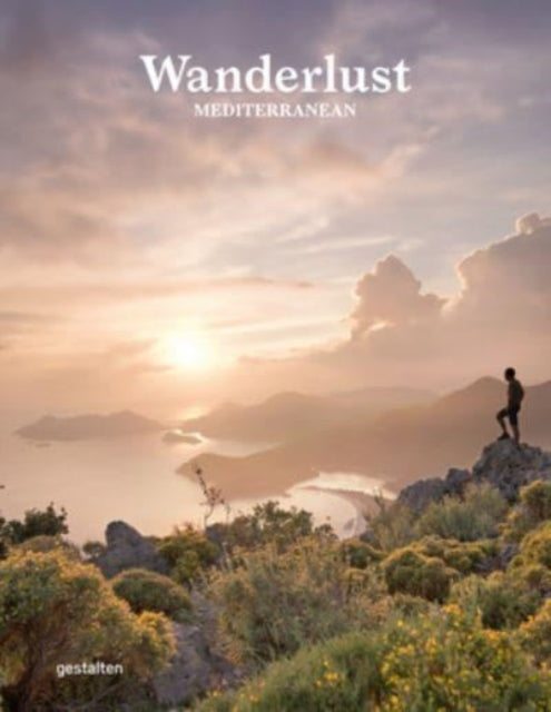 Wanderlust Mediterranean: Exploring Trails Along the Mediterranean Sea