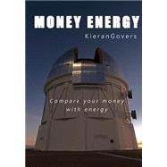 Money Energy by Govers, Kieran, 9781505488081