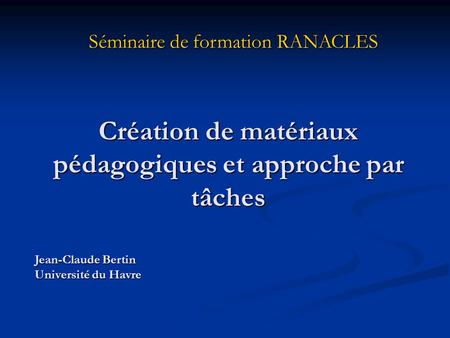 Création de matériaux pédagogiques et approche par tâches