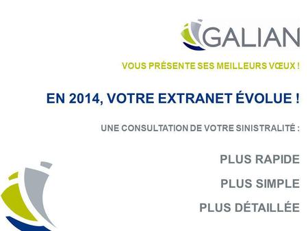 En 2014, votre Extranet évolue !