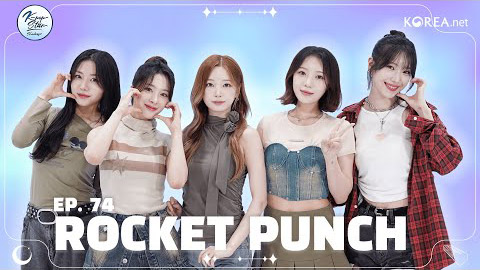 🎀 Yes I’m Picky, I like something Kitsch 🚀 | K-POP STAR SHOWCASE | Ep.74 Rocket Punch