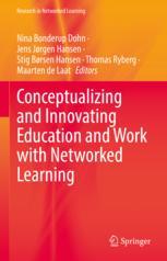 eBook: Conceptualizing and Innovating Education and Work with Networked Learning