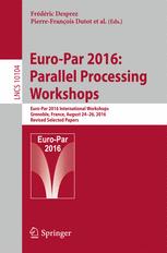 eBook: Euro-Par 2016: Parallel Processing Workshops