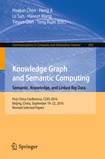 eBook: Knowledge Graph and Semantic Computing: Semantic, Knowledge, and Linked Big Data