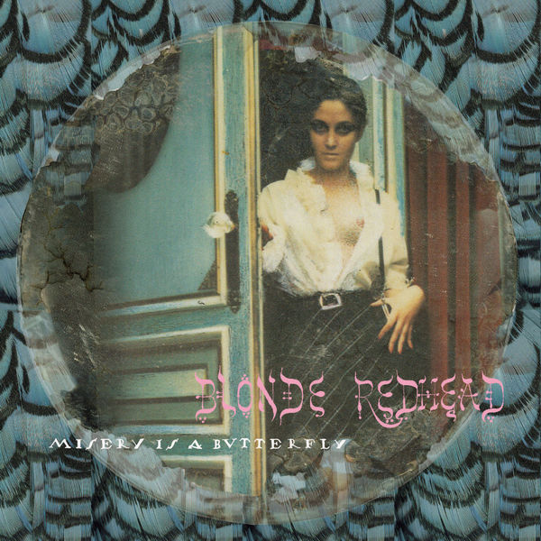 Blonde Redhead|Misery Is a Butterfly