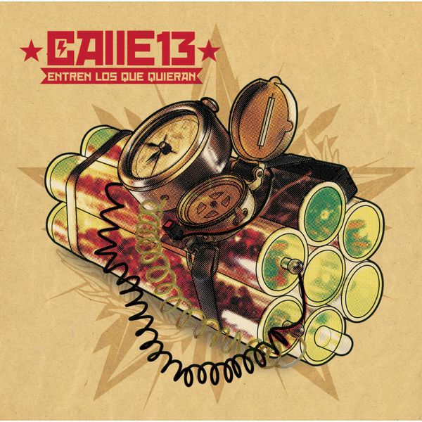 Calle 13|Entren Los Que Quieran