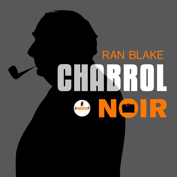 Ran Blake|Chabrol noir