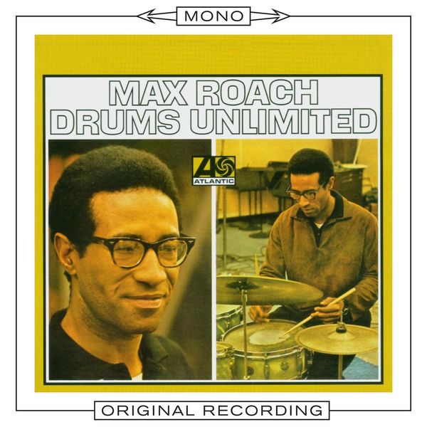 Max Roach|Drums Unlimited  (Mono)