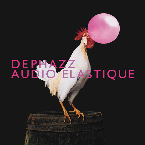 DEPHAZZ|Audio Elastique