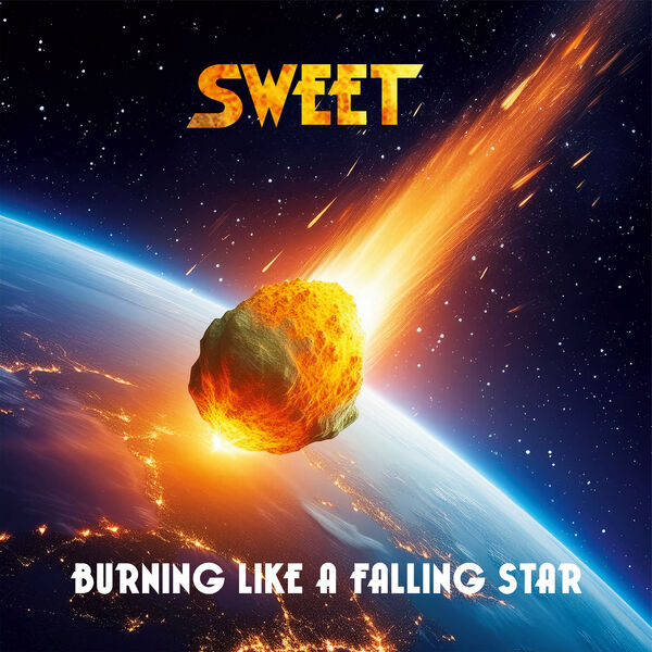 Sweet|Burning Like A Falling Star