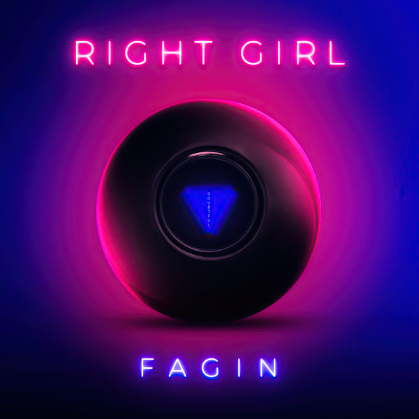 Fagin|Right Girl