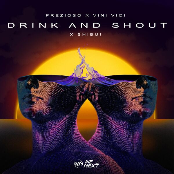 Prezioso|Drink And Shout