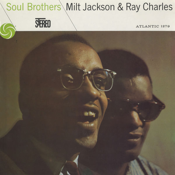 Ray Charles|Soul Brothers