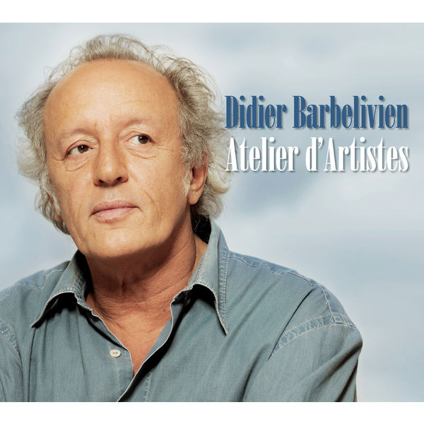 Didier Barbelivien|Atelier d'artistes