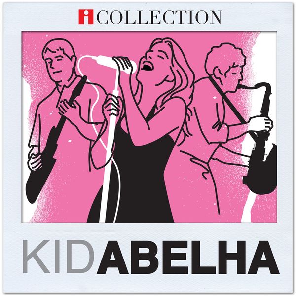 Kid Abelha|iCollection