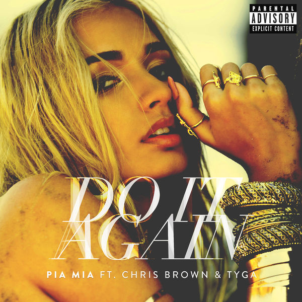 Pia Mia|Do It Again