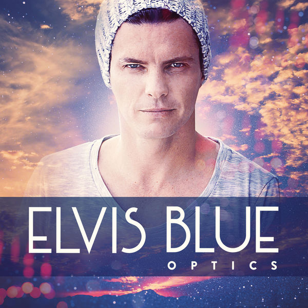 Elvis Blue|Optics