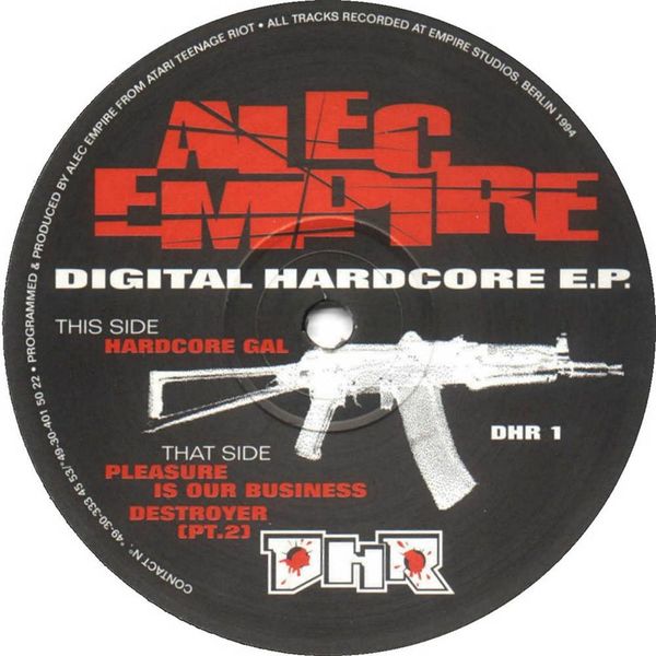 Alec Empire|Digital Hardcore EP