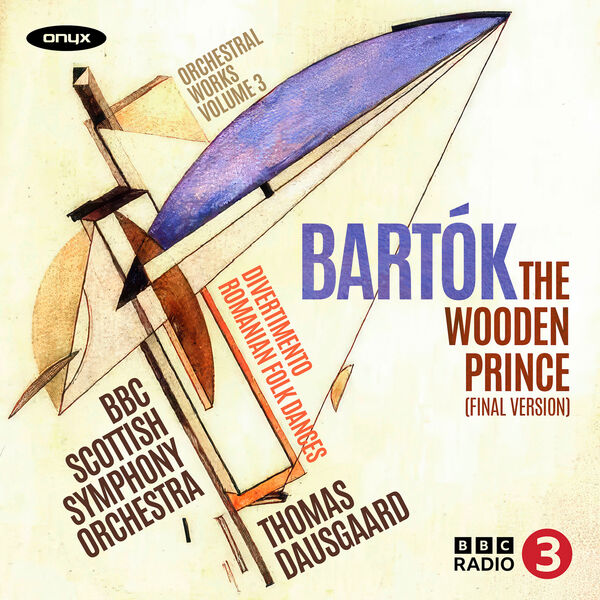 BBC Scottish Symphony Orchestra|Bartok: The Wooden Prince (Final Version)