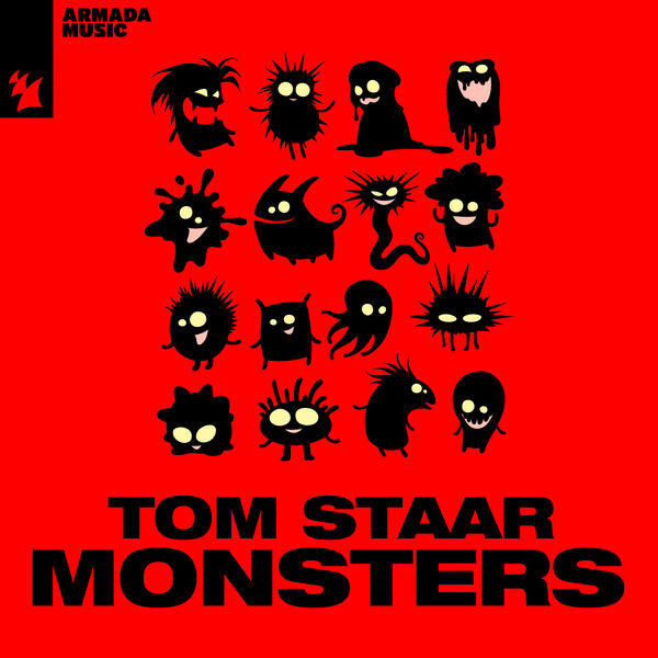 Tom Staar|Monsters