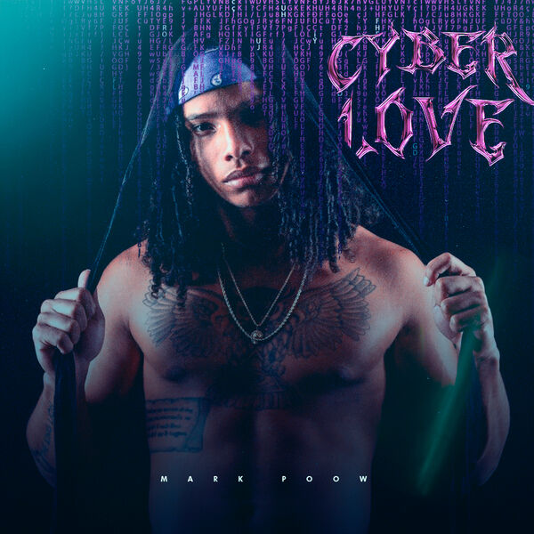 Mark Poow|Cyber Love