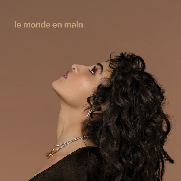 Camélia Jordana|Le monde en main  (Radio Edit)