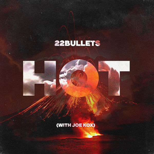 22Bullets|Hot