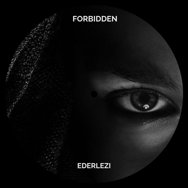 Forbidden|Ederlezi