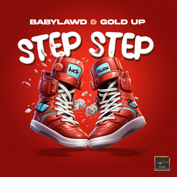 Baby Lawd|Step Step