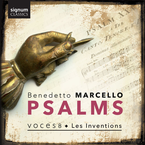 Voces8|Benedetto Marcello : Psalms