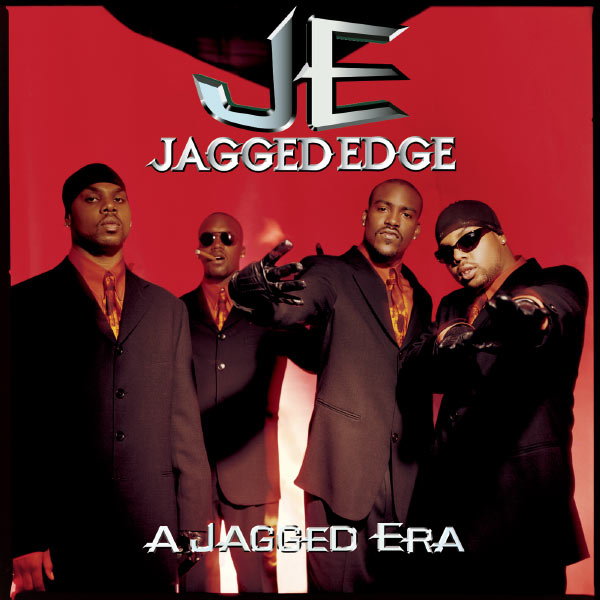 Jagged Edge|A Jagged Era