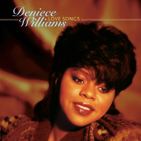 Deniece Williams|Love Songs