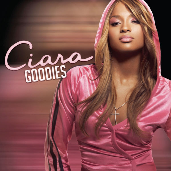 Ciara|Goodies