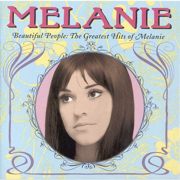 Melanie|Beautiful People: The Greatest Hits of Melanie