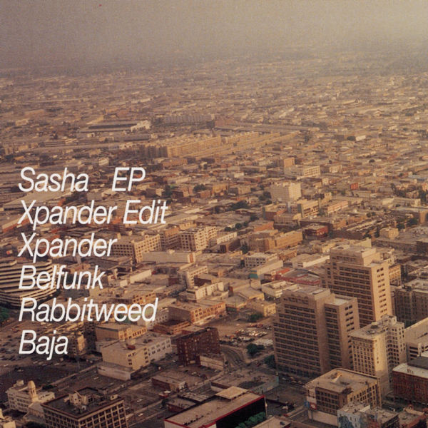 Sasha|The Xpander E.P.